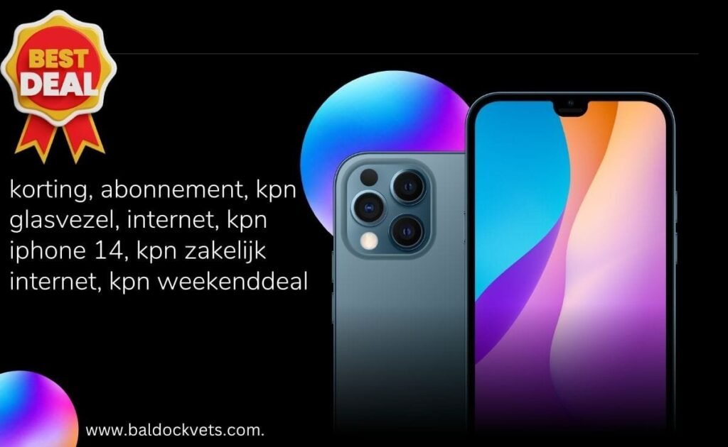 korting, abonnement, kpn glasvezel, internet, kpn iphone 14, kpn zakelijk internet, kpn weekenddeal