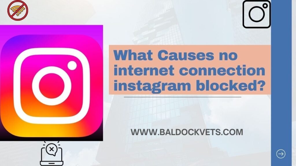 no internet connection instagram blocked