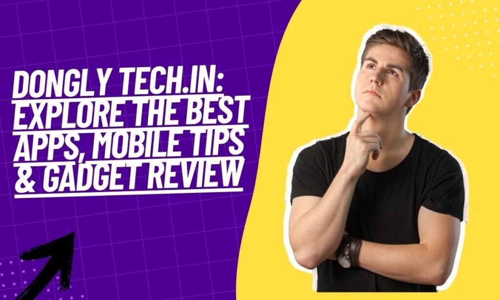Dongly tech.in