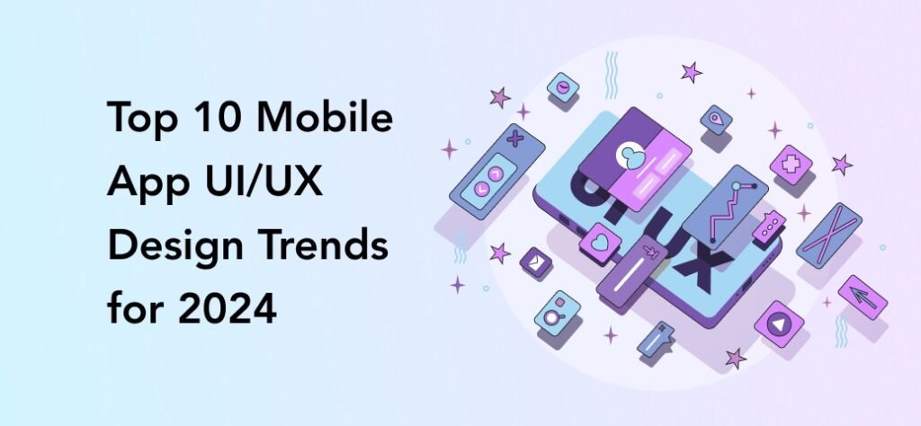 Optimizing Mobile App User Engagement: Key UX Strategies for 2024