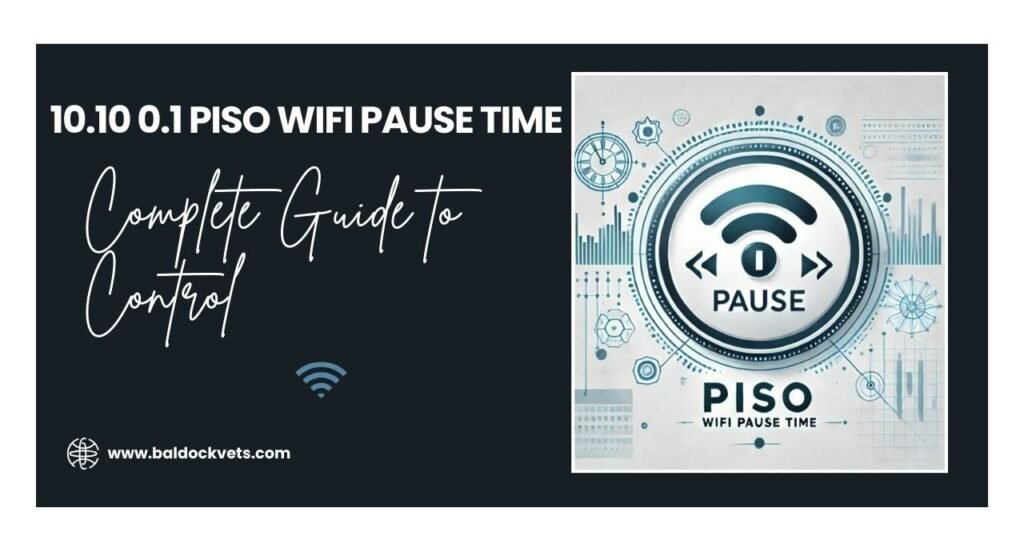 10.10 0.1 piso wifi pause time