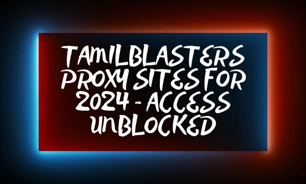 tamilblasters proxy