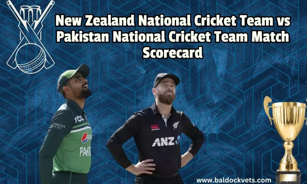 New Zealand National Cricket Team vs Pakistan National Cricket Team Match Scorecard