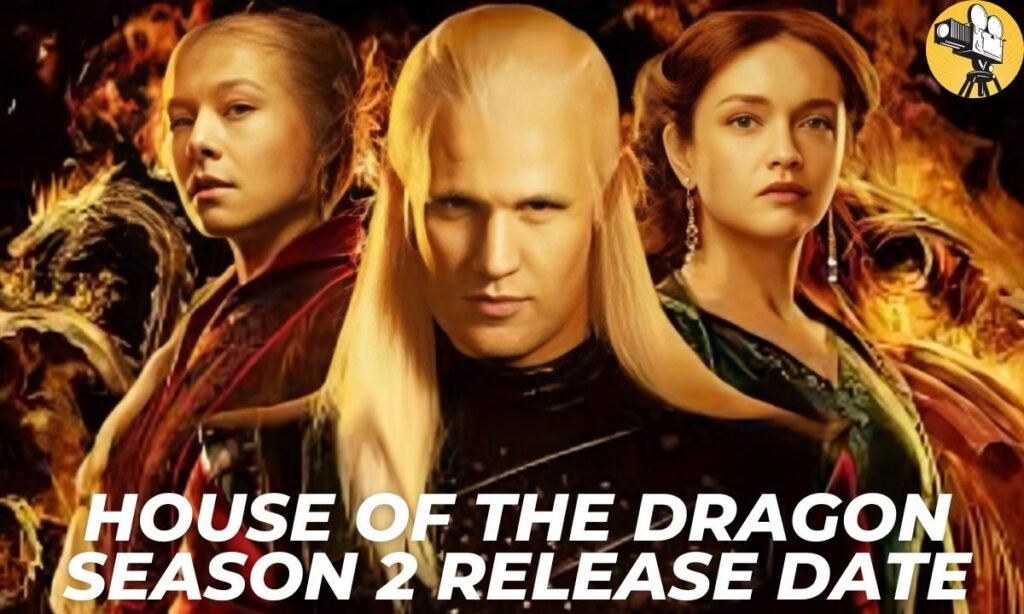 house of the dragon season 2 release date