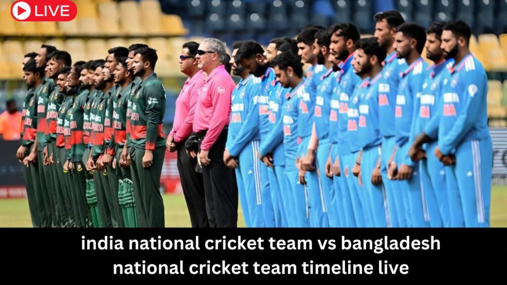 india national cricket team vs bangladesh national cricket team timeline
