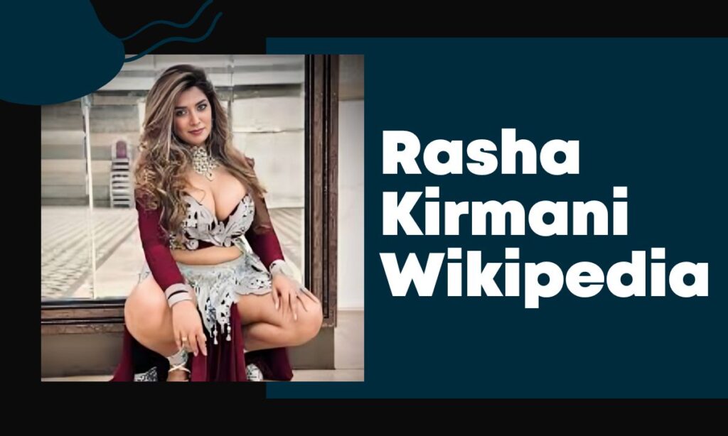 rasha kirmani
